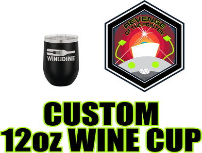 Custom 12oz Wine Tumbler