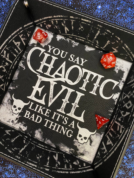 Chaotic Evil Engraved Dice Tray